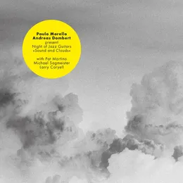 Night Of Jazz Guitars »Sound And Clouds« von Paulo Morello – Album Cover