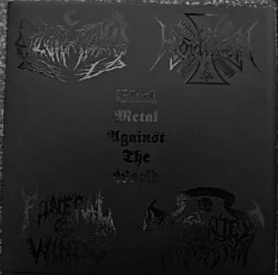 Black Metal Against the World