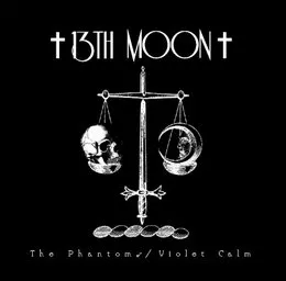 The Phantoms / Violet Calm von †13th MOON† – Cover