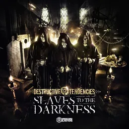 Slaves to the Darkness von Destructive Tendencies – Album Cover