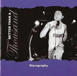 Discography von Better Than a Thousand – Album Cover