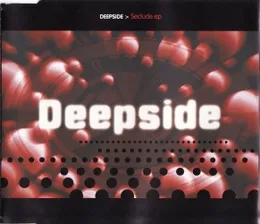 Seclude EP von Deepside – Album Cover