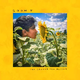 The Louder the Better von Soom T – Album Cover