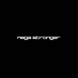Mega Stronger Than You von Neku – Cover