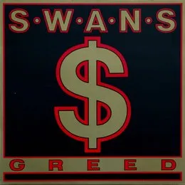 Greed von Swans – Album Cover