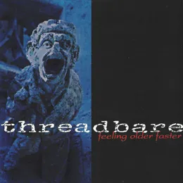 Feeling Older Faster von Threadbare – Album Cover