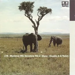 Montréal Mix Sessions, Volume 3 von Dune – Cover