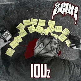 IOUz von Scum – Album Cover