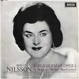 Birgit Nilsson sings German Opera von Birgit Nilsson – Album Cover