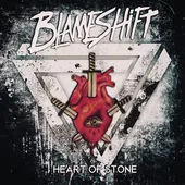 Heart of Stone von BlameShift – Cover