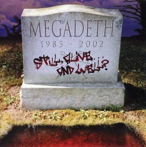 Still, Alive… and Well? von Megadeth – Album Cover