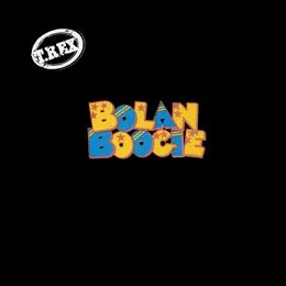 Bolan Boogie von T. Rex – Cover