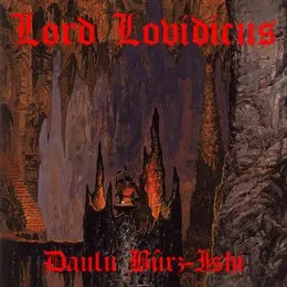 Daulu Bûrz-Ishi von Lord Lovidicus – Album Cover