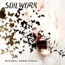Natural Born Chaos von Soilwork – Album Cover