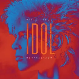 Vital Idol: Revitalized von Billy Idol – Cover