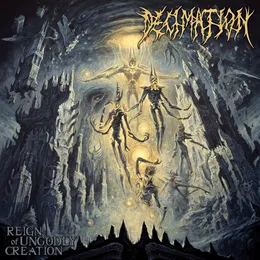 Reign of Ungodly Creation von Decimation – Album Cover