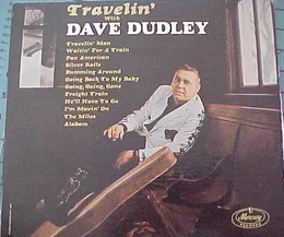 Travelin’ With Dave Dudley von Dave Dudley – Album Cover
