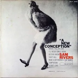 A New Conception von Sam Rivers – Album Cover