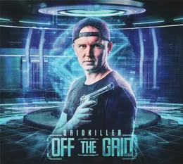 Off The Grid von GridKiller – Album Cover