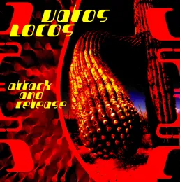 Attack and Release von Vatos Locos – Album Cover