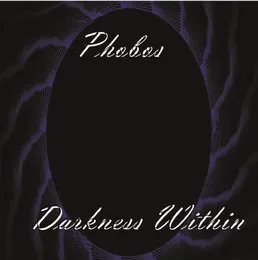 Darkness Within von Phobos – Album Cover