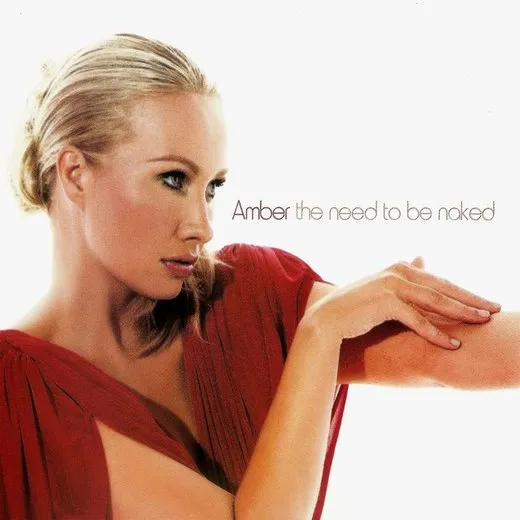 The Need to Be Naked von Amber – Album Cover