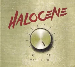 Make It Loud von Halocene – Cover