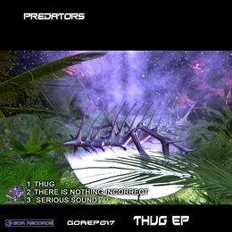 Thug EP von Predators – Cover