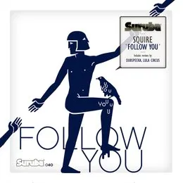 Follow You von Squire – Cover
