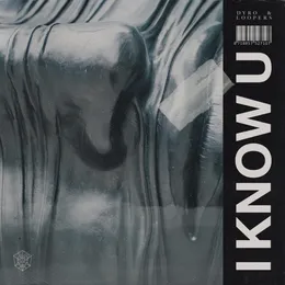 I Know U von LOOPERS – Cover