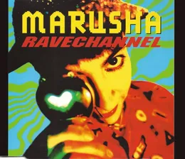 Ravechannel von Marusha – Cover
