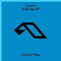 Show You EP von Jaytech – Album Cover
