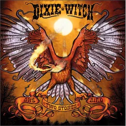 One Bird, Two Stones von Dixie Witch – Album Cover