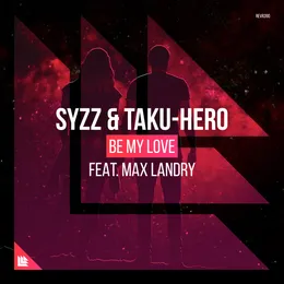 Be My Love von Syzz – Album Cover