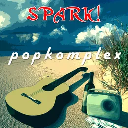 Popkomplex von SPARK! – Cover