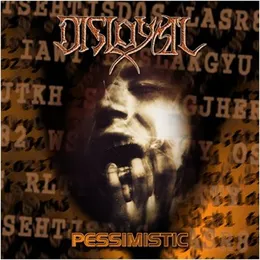 Pessimistic von Disloyal – Album Cover