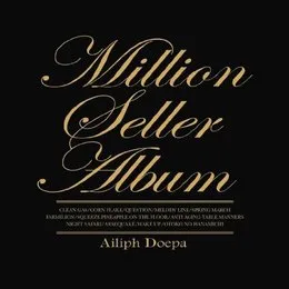 Million Seller Album von アイリフドーパ – Album Cover