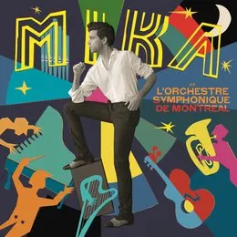 MIKA et l’orchestre symphonique de Montréal von MIKA – Cover