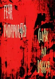 Cloak and Dagger von Fear Incorporated – Album Cover