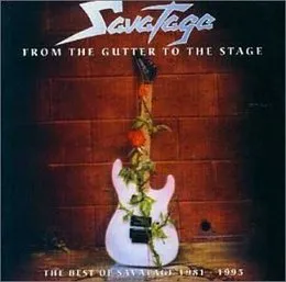 From the Gutter to the Stage: The Best of Savatage 1981–1995 von Savatage – Cover