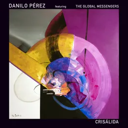 Crisálida von Danilo Pérez – Album Cover