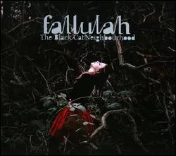 The Black Cat Neighbourhood von Fallulah – Album Cover