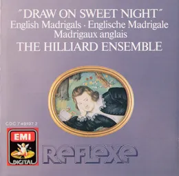 Draw On Sweet Night von The Hilliard Ensemble – Album Cover