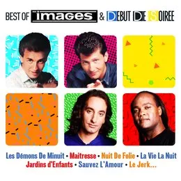 Best of Images & Début de Soirée von Images – Album Cover