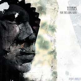 For the Long Gone von Titans – Album Cover