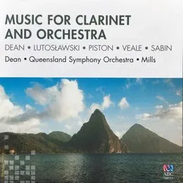Music for Clarinet and Orchestra von Brett Dean – Album Cover