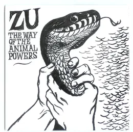 The Way of the Animal Powers von Zu – Album Cover