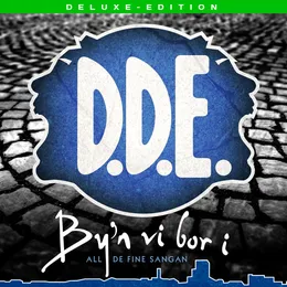 By'n vi bor i – all de fine sangan von D.D.E. – Album Cover