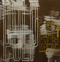 Dogs Are Everywhere von Pulp – Album Cover