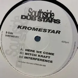 Here We Come / Witch Kraft / Interference von Kromestar – Cover